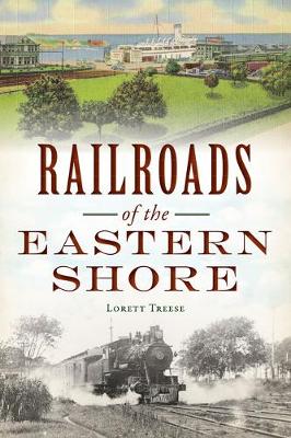 Cover of Railroads of the Eastern Shore