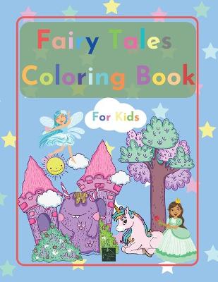 Book cover for Fairy Tales Coloring Book for kids