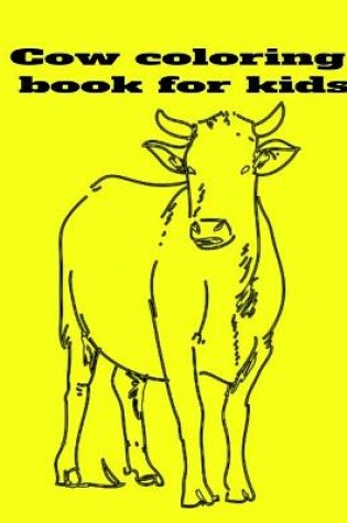 Cover of Cow coloring book for kids