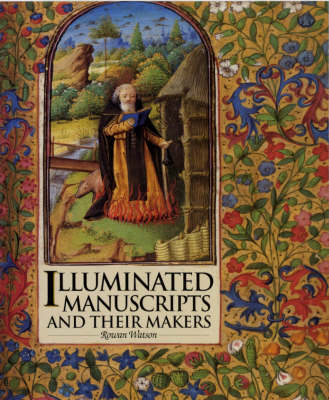 Book cover for Illuminated Manuscripts and Their Makers