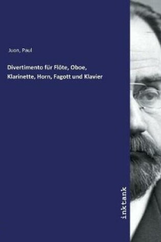 Cover of Divertimento für Flöte, Oboe, Klarinette, Horn, Fagott und Klavier