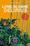 Book cover for Lone Sloane: Delirius Vol. 1