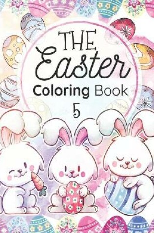 Cover of The EASTER Coloring Book 5