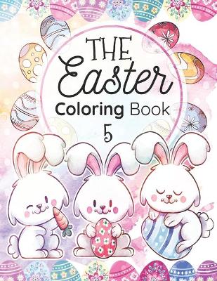 Cover of The EASTER Coloring Book 5