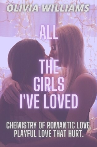 Cover of All the Girls I've Loved