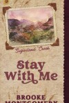 Book cover for Stay With Me (Alternate Special Edition Cover)