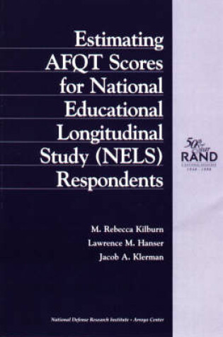 Cover of Estimating AFQT Scores for National Educational Longitudinal Study (NELS) Respondents