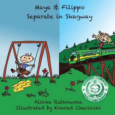 Book cover for Maya & Filippo Separate in Skagway