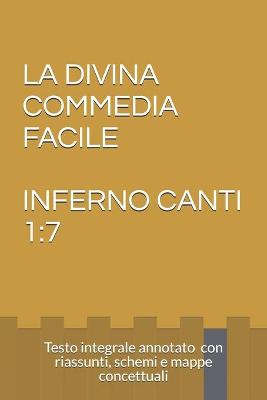 Book cover for La Divina Commedia Facile - Inferno Canti 1