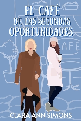 Book cover for El café de las segundas oportunidades
