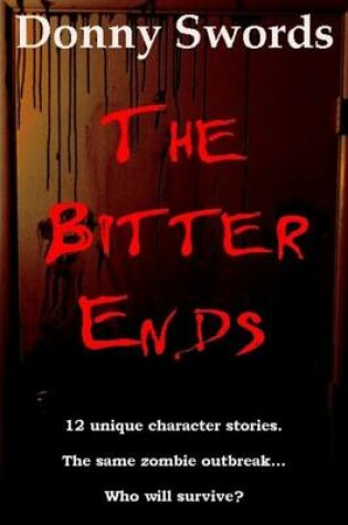 Cover of The Bitter Ends
