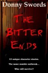 Book cover for The Bitter Ends
