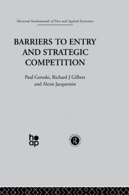 Book cover for Barriers to Entry and Strategic Competition