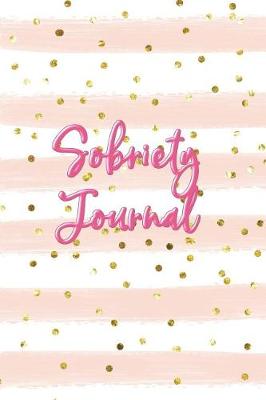 Book cover for Sobriety Journal