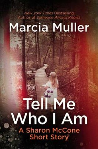 Cover of Tell Me Who I Am