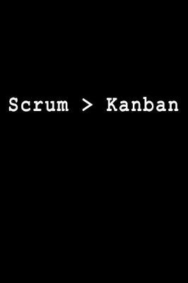 Book cover for Scrum > Kanban