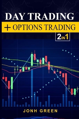 Book cover for Day trading + options trading 2 in 1