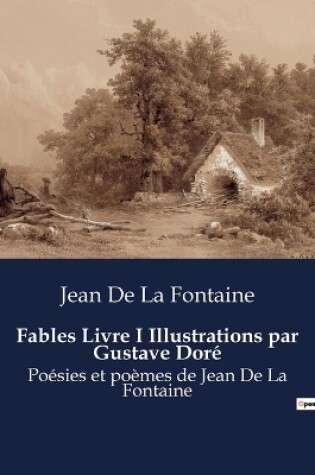 Cover of Fables Livre I Illustrations par Gustave Doré