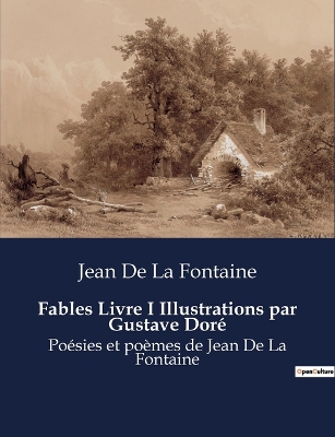 Book cover for Fables Livre I Illustrations par Gustave Doré