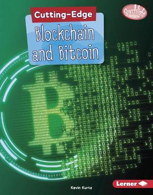 Book cover for Cutting-Edge Blockchain and Bitcoin