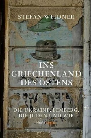 Cover of Ins Griechenland des Ostens