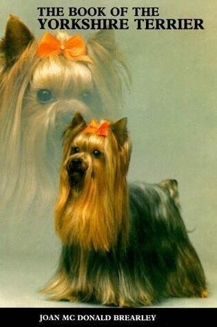 Cover of The Book of the Yorkshire Terrier