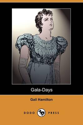 Book cover for Gala-Days (Dodo Press)