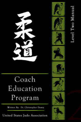Cover of United States Judo Association Coach's Education Program Level 2
