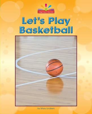 Book cover for Let's Play Basketball