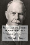 Book cover for Sermons by Smith Wigglesworth