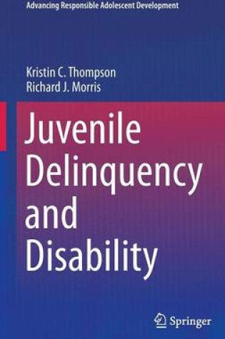 Cover of Juvenile Delinquency and Disability