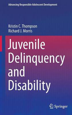 Cover of Juvenile Delinquency and Disability