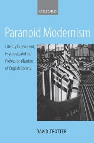 Cover of Paranoid Modernism