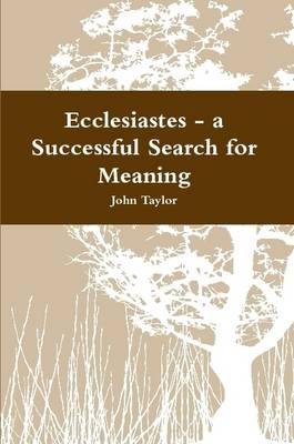 Book cover for Ecclesiastes - a Successful Search for Meaning