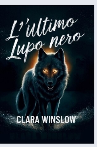 Cover of L'ultimo lupo nero