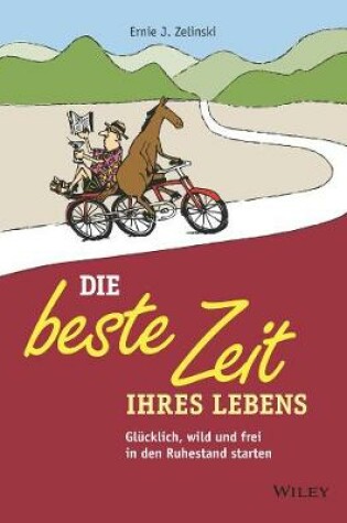 Cover of Die beste Zeit Ihres Lebens