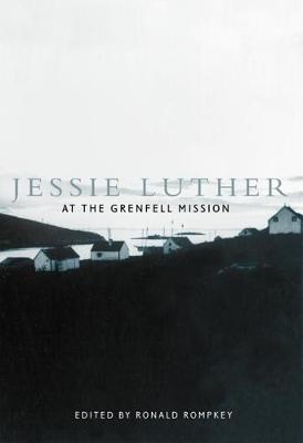 Book cover for Jessie Luther at the Grenfell Mission