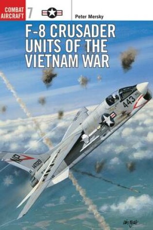 Cover of F-8 Crusader Units of the Vietnam War