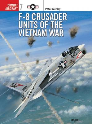 Cover of F-8 Crusader Units of the Vietnam War