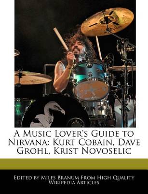 Book cover for A Music Lover's Guide to Nirvana