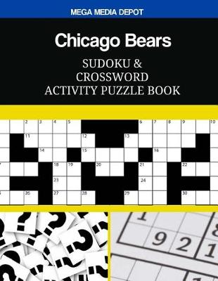 Book cover for Chicago Bears Sudoku and Crossword Activity Puzzle Book