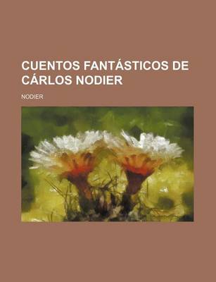 Book cover for Cuentos Fantasticos de Carlos Nodier