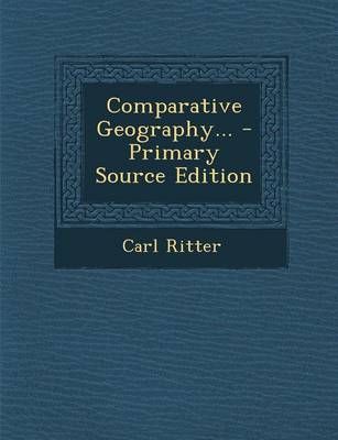 Book cover for Comparative Geography... - Primary Source Edition