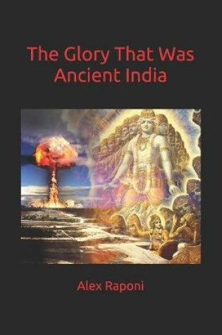 Cover of The Glory That Was Ancient India