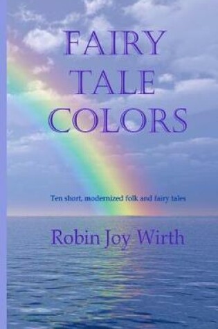 Cover of Fairy Tale Colors