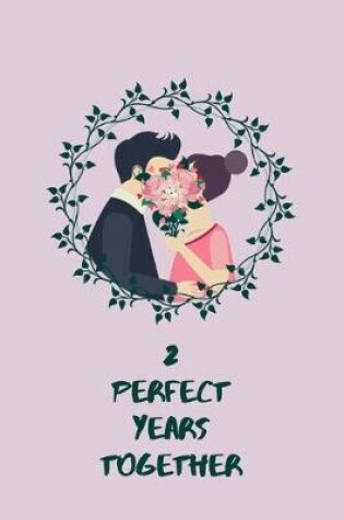 Cover of 2 Perfect Years Together