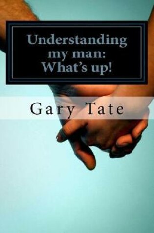 Cover of Understanding My Man