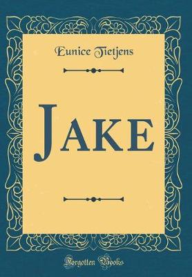 Book cover for Jake (Classic Reprint)