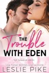 Book cover for The Trouble With Eden