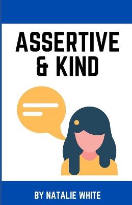 Book cover for Assertive & Kind